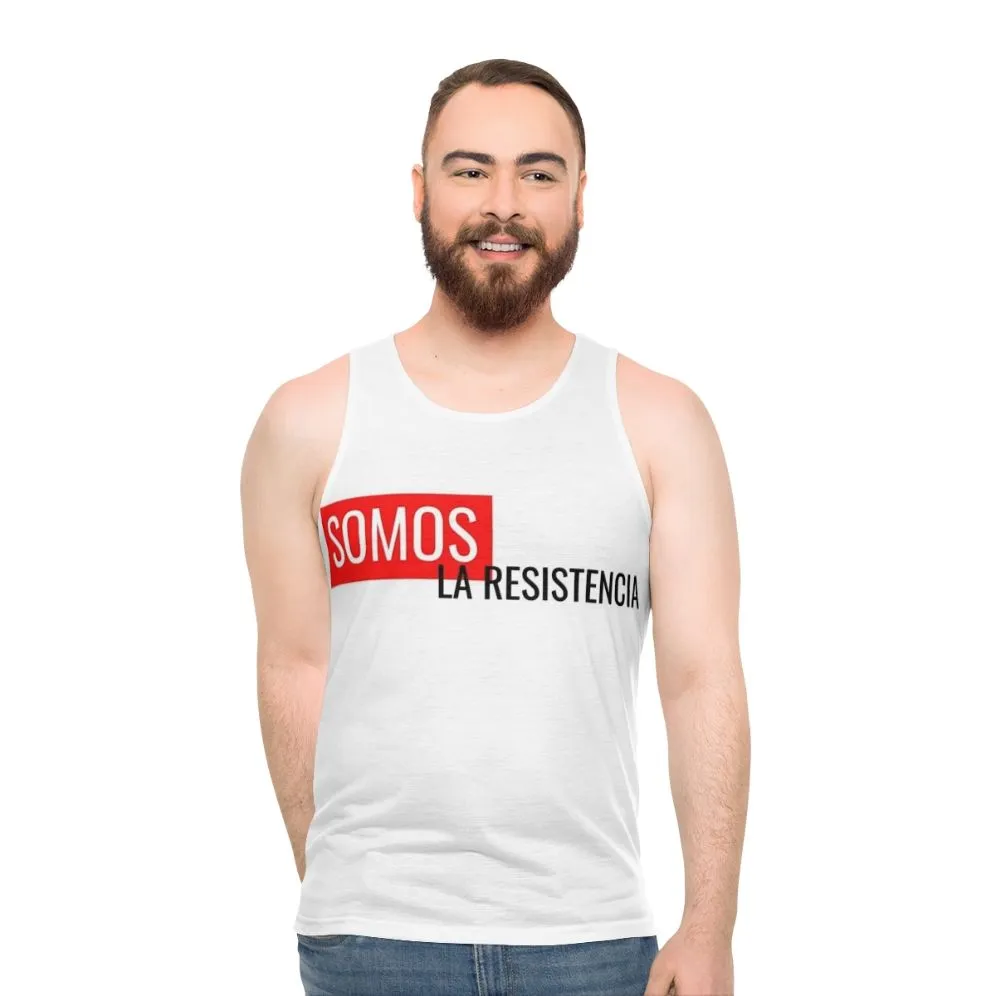 "Money Heist 'We Are The Resistance' Unisex Tank Top"